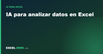 IA para analizar datos en Excel y automatizar reportes